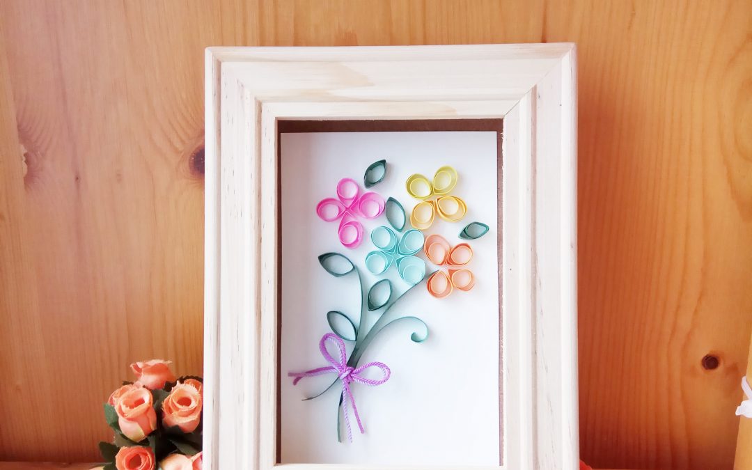 My First Quilling Project: Flowers for Mother’s Day